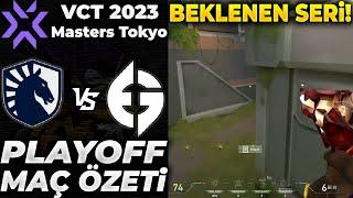 Team Liquid vs Evil Geniuses MAÇ ÖZETİ | VALORANT 2023 Masters Tokyo