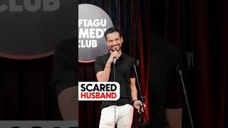 Scared Husband | Crowd Work Stand Up Comedy By Vikas Kush Sharma #shorts #standupcomedy