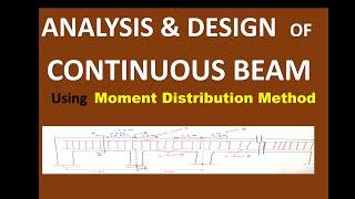 Design of Continuous Beam using MDM | Civil Engineering