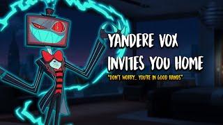 [M4A] Yandere Vox "Invites" You Home | [Vox x Listener] [ASMR Roleplay] [Yandere]