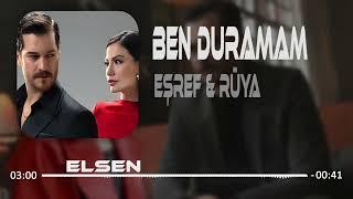 Elsen Pro & Taner Yalçın - Ben Duramam I Eşref Rüya