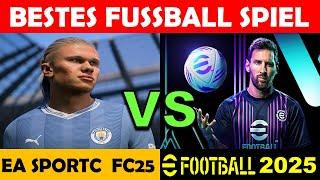 EA SPORTS FC25 vs eFootball 2025 ️ WELCHES FUSSBALL SPIEL ist BESSER ?!?