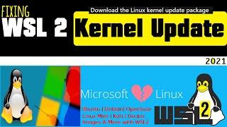 How to Fix WSL 2 Requires an update to Its Kernel Component | WSL 2 Linux Kernel update Package