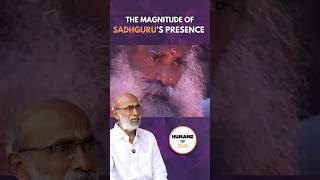 The Magnitude of Sadhguru's Presence #sadhguru #isha #yoga #presence