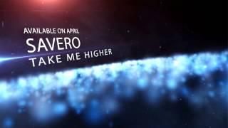Savero - Take Me Higher (TEASER) (Momix Records) [OUT ON APRIL]