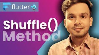 Shuffle() Method in Dart | Flutter | Hindi