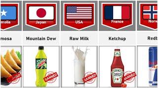 Food Items Banned from Different Countries