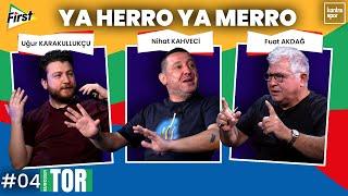 Minimum iki atmalıyız, Penaltılara gitmesin | Fuat Akdağ, Nihat Kahveci, Uğur Karakullukçu | TOR