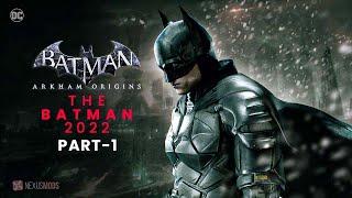 NEW The Batman 2022 Suit in Batman: Arkham Origins Part -1