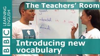 The Teachers' Room: Introducing new vocabulary