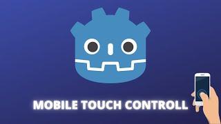 Mobile touch controll in godot engine