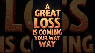 THIS LOSS WILL CHANGE EVERYTHING DON'T IGNORE IT | GOD MESSAGE TODAY | GOD'S BLESSINGS #god #jesus