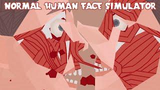 NORMAL HUMAN FACE SIMULATOR Gameplay