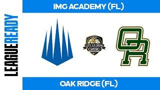 IMG Academy (FL) vs Oak Ridge (FL) - 2024 City of Palms 3rd Place Game