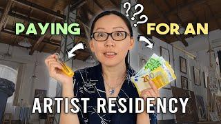 Let's Talk About Money - Should I Pay for an Artist Residency?