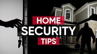 The Best Home Security Tips For Total Peace Of Mind