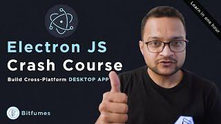 ElectronJS Crash Course 2022