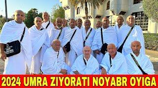 UMRA ZIYORATI YANGI NARXLARI 2024 NOYABR OYIGA