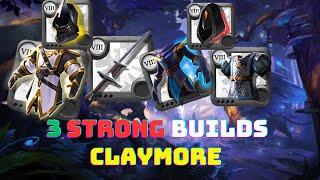 Claymore l Three Powerful Builds l Mist l Albion Online