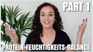 PART 1: PROTEIN-FEUCHTIGKEITS-BALANCE ️| Basics: Was ist das? Was sind Proteine? etc.  | IamAniva