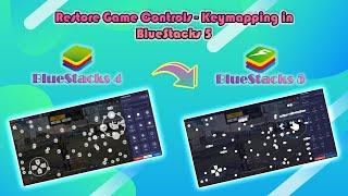 Restore Game Controls keymapping in BlueStacks 5.