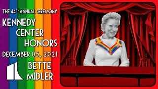 Bette Midler | Kennedy Center Honors