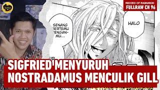 REVIEW FULLRAW CHAPTER 96 RECORD OF RAGNAROK || SIGFRIED MENYURUH NOSTRADAMUS UNTUK MENCULIK GEIR