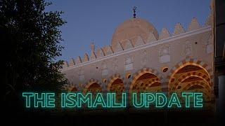 The Ismaili Update: May Recap