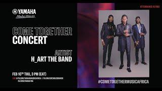 H_ART THE BAND - COME TOGETHER CONCERT