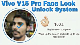 Vivo V15 Pro Face Lock Unlock System test