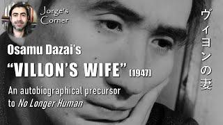 Osamu Dazai's "Villon's Wife" (1947) | Book Review and Analysis