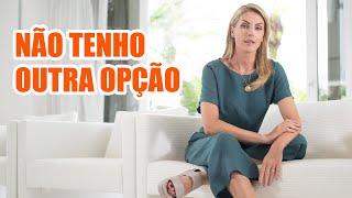 NÃO VOU DESISTIR DO QUE CONSTRUÍ  l ANA HICKMANN