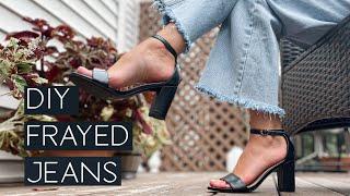 Easy DIY Frayed Hem Jeans