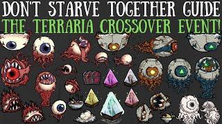 The Terraria Crossover Update! New Bosses, Foods, Gear & More! - Don't Starve Together Guide