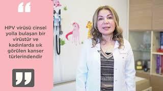 HPV ( Rahim ağzı kanseri ) aşıları