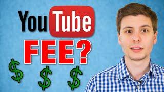 New YouTube Subscription Fee? - ThioJoeTech