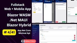 # 4 of 41 - Build Fullstack Online Quiz Web + Mobile App with Blazor WASM + .Net MAUI Blazor Hybrid