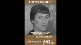 Anna Akhmatova's "Requiem" Poetry Moment