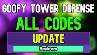 *NEW* Goofy Tower Defense Codes | Roblox Goofy Tower Defense Codes (November 2023)