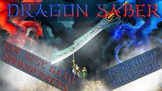 The best Dragon saber game OST