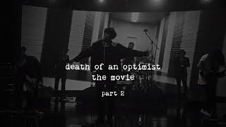 grandson - Death Of An Optimist: The Movie [Part 2]