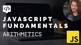 JS Fundamentals - Arithmetic Operations