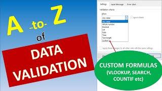 A to Z of Data Validation in Excel (Including 3 unique examples of Custom Validation using Formulas)