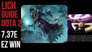 Dota2 - lich support guide ez win - 7.37e