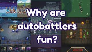 Game design deep dive: what makes autobattlers fun?