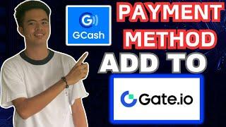 How to add Gcash as Payment method in Gate.io | Gcash add to Gate.io | Tagalog Tutorial #gateio