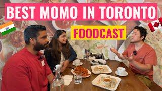 From India to Canada running a successful momo restaurant in Toronto | Waddup Foodcast