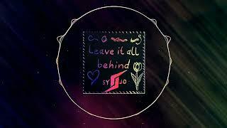 Leave it all behind - SyJo