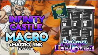 How To Macro All100 Infinity Castle Floors (Anime Last Stand)