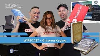 Chroma Keys in Wirecast - Video 11